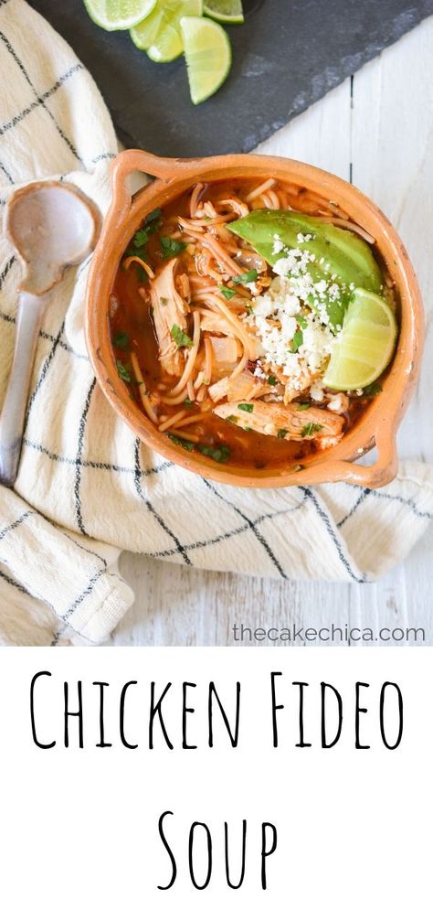 Fideo Soup With Chicken, Chicken And Fideo Soup, Chicken Fideo Soup, Instant Pot Fideo Recipe, Fideo Recipe Mexican With Chicken, Fideo Chicken Soup, Chicken Fideo, Chicken Fideo Soup Recipe, Chicken Fideo Recipe Mexican