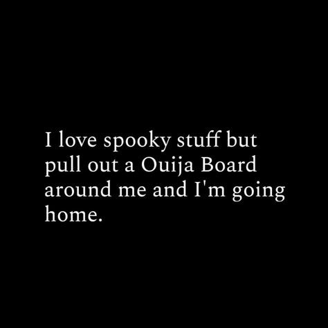 Scary Movie Quotes, Great Minds Think Alike, Halloween Stories, The Ugly Truth, In Memes, Work Quotes, Get To Know Me, Sarcastic Quotes, Fact Quotes