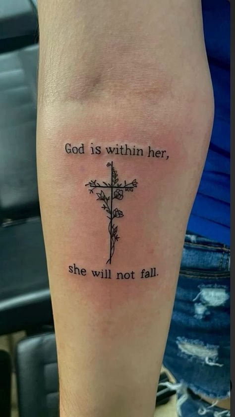 Psalm 45:6 Tattoo, Isaiah 41:10 Tatoos, God Is Within Her She Will Not Fail Tattoo, God Is Within Her She Will Not Fail Tat, God First Tattoos, Let Go And Let God Tattoo, Gospel Tattoo Ideas, Bsf Tattoos, Godly Tattoos