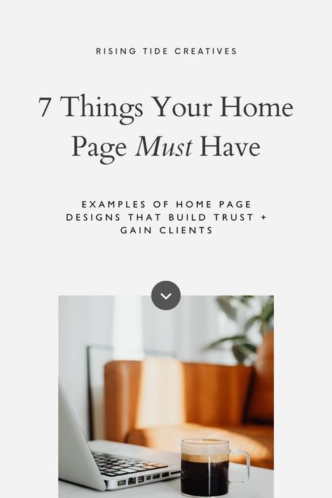 If you want your website to build trust and convert clients, here are 7 things you need to include in your home page! Check out the post for ideas for your website homepage layout, Squarespace homepage design inspiration, and examples of home page web design. Create Website Design, Website Marketing Design, Website Page Layout Design, Website Home Page Ideas, Blog Homepage Design, Website Home Page Design Inspiration, Wordpress Website Design Inspiration, Blog Home Page Design, Events Page Web Design