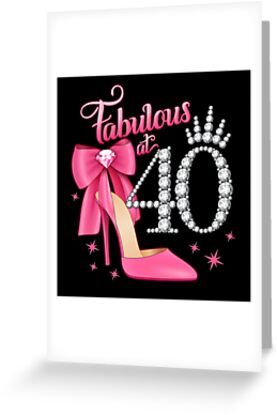 Birthday Female, Number 40, Teenager Birthday, Special Birthday Cards, 40 And Fabulous, Birthday Card Drawing, 40th Birthday Party, Homemade Birthday Cards, 40th Birthday Cards