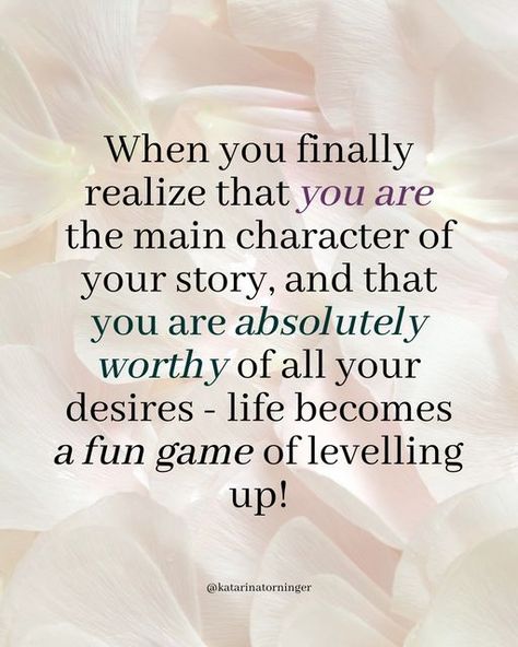 Becoming The Main Character Of Your Life, Being The Main Character In Your Life, You Are The Main Character, Main Character Quotes, Self Love Vision Board, I'm The Main Character, Divine Feminine Quotes, Main Character Aesthetic, Self Empowerment Quotes