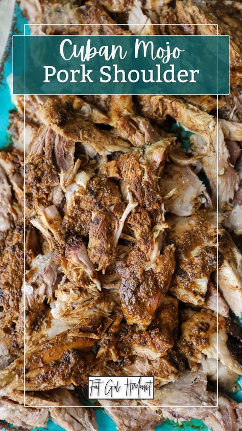 Cuban Pork Shoulder, Pork Shoulder Marinade, Cuban Mojo Pork, Cuban Pork Roast, Lechon Recipe, Pork Shoulder Recipe, Smoked Pork Recipes, Cuban Mojo, Mojo Pork