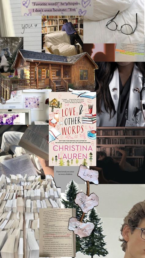 love and other words christina lauren book aesthetic Love And Other Words Aesthetic, Christina Lauren Books, Love And Other Words, Words Aesthetic, Word Collage, Christina Lauren, Reading Library, Dream Book, Romantic Books