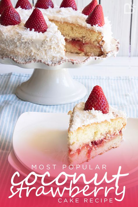 Most Popular Coconut Strawberry Cake recipe - amazing! Strawberry Coconut Dessert, Coconut Strawberry Cake, Strawberry Coconut Cake Recipe, Coconut Raspberry Cake Recipe, Coconut Cake With Raspberry Filling Recipe, Frazier Strawberry Cake, Coconut Cake From Scratch, Strawberry Coconut Cake, Strawberry Vanilla Cake