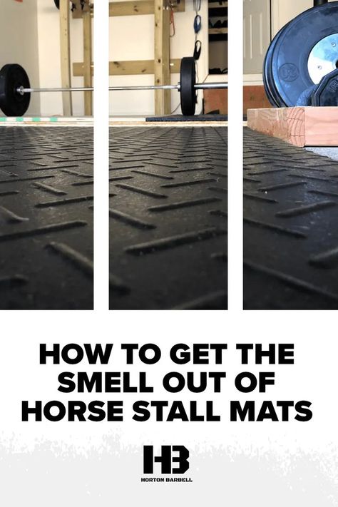 You picked up some Horse Stall Mats for your garage gym. Maybe you’re like me and you got some at a great price from Tractor Supply Company. Maybe you even took my recommendation for getting Horse Stall Mats for your garage gym. Now, you’ve got them home and… they smell awful. Like, really awful. Now what? Don’t worry, I’ve been there too and I’m going to walk you through why horse stall mats smell in the first place and, most importantly, what you can do to get that smell to go away. Horse Stall Mats Gym, Indoor Dog Room, Horse Stall Mats, Tractor Supply Company, Home Gym Flooring, Horse Stall, Shed Floor, Horse Stalls, Barn Ideas