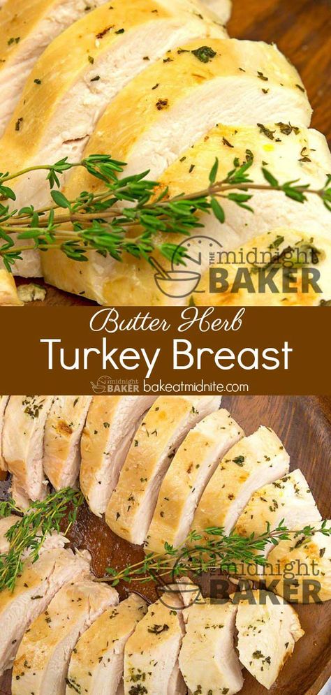 Butter Herb Turkey Breast - The Midnight Baker #turkey #Easter #recipes #poultry Herbed Butter For Turkey, Oven Turkey Recipes, Air Fryer Turkey Breast, Air Fryer Turkey, Herb Turkey, Roast Turkey Recipes, Turkey Breast Recipe, Grilled Turkey, Roast Turkey Breast