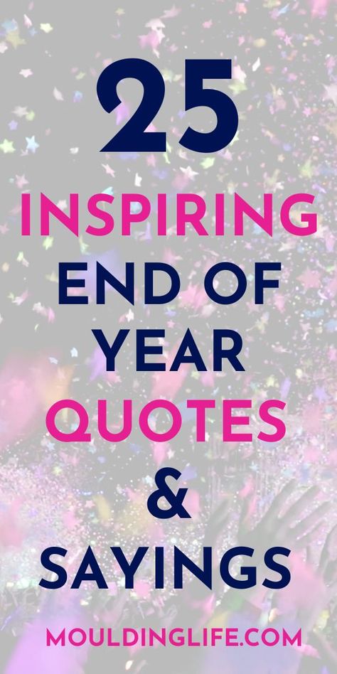 Here are 25 end of year quotes for 2022 so that you can prepare yourself for the new year and begin it with hope and optimism. New Year New You | New Year 2023 | End of Year Quotes 2023 Worst Year Quotes, Goodbye Quotes For 2023, It Was A Good Year Quotes, Going Into 2024 Quotes, Year Coming To An End Quotes, Thanks 2023 Quotes, Goodbye Year Quote, Quotes About 2023 Ending, 2023 Recap Quotes