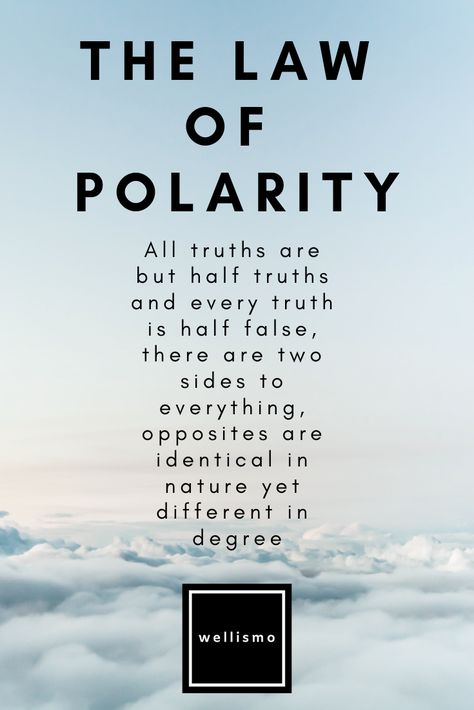 Polarity Quotes, Law Of Polarity Quotes, Universal Laws, Law Of Power The 48, Law Of Thought Transmission, When Injustice Becomes Law, Due Process Of Law, Polarity Therapy, Laws Of Life