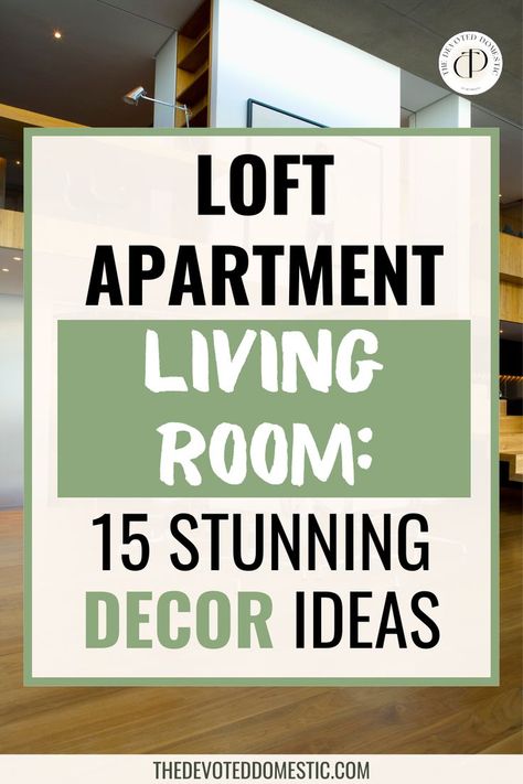 Loft Apartment Living Room: 15 Stunning Decor Ideas You Need to Know! Take your unique loft to the next level so easily with these 15 stunning loft decor ideas & loft apartment living room ideas! One Bedroom Loft Apartment Ideas, Decorating Loft Apartment, Small Loft Living Room Ideas, Decorating A Loft Space, Loft Design Ideas Upstairs, Small Loft Apartment Decorating, Open Loft Ideas Upstairs, Small Loft Apartment Ideas, Loft Living Room Ideas