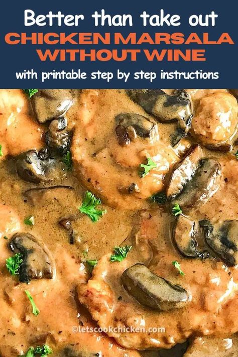 Chicken Marsala without wine - Let’s Cook Chicken!