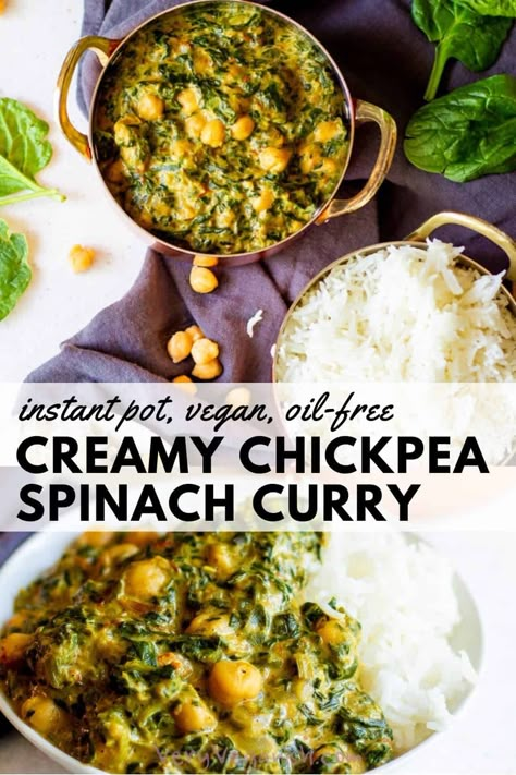 Easy, healthy Indian curry recipe with chickpeas! Saag Chana that's vegan, oil-free, plant-based. Indian spices, chickpeas, spinach, tomato, onion and garlic with cashew cream to make it creamy and rich. Vegan palak chana recipe for the Instant Pot or Stovetop. Use coconut milk instead of cashew cream. Frozen spinach makes this super convenient, as well. Frozen Spinach Recipes, Chickpea Spinach Curry, Recipe With Chickpeas, Chana Saag, Curry With Spinach, Vegan Chickpea Recipes, Chickpea Spinach, Saag Recipe, Chana Recipe