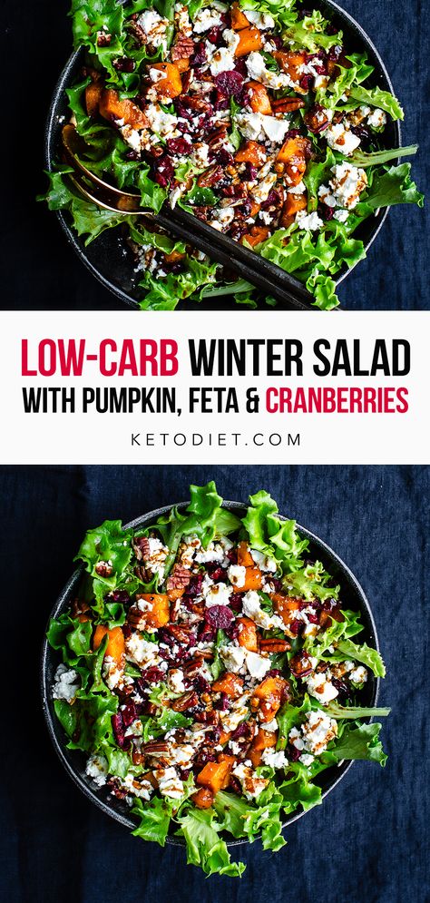 Winter Salad with Pumpkin, Feta and Cranberries Salmon Keto, Pumpkin Feta, Cranberry Salad Recipes, Salad With Cranberries, Paleo Vegetarian, Grain Free Breakfast, Bowl Meals, Keto Salads, Keto Sides