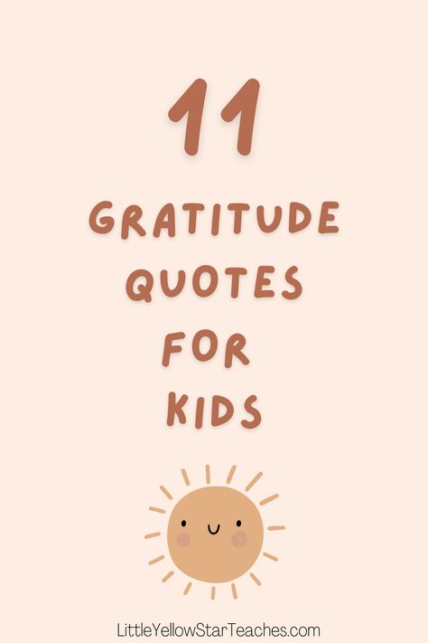 Thankful Inspirational Quotes, Thank Quotes, Gratitude Preschool, Gratitude Sayings, Positive Gratitude Quotes, Words Of Gratitude To Someone, Gratitude Quotes For Teachers, Happy Quotes For Kids, Quotes For Preschool Kids