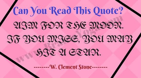 This puzzle challenge will test your visual and cognitive skills. The text in the quote has been presented in a changed font, making it a tricky puzzle to read. But don't worry, with the power of human perception and pattern recognition, you can still decipher the message. Put your observation skills to the test and see if you can read the hidden quote for a famous person. Challenge yourself and have fun with this engaging puzzle!Can you read this? The answer to this "Puzzle Challenge", can... Maths Riddles, Brain Yoga, Brain Teasers For Kids, Hard Puzzles, Math Riddles, Famous Person, Sudoku Puzzles, Printable Puzzles, Pattern Recognition