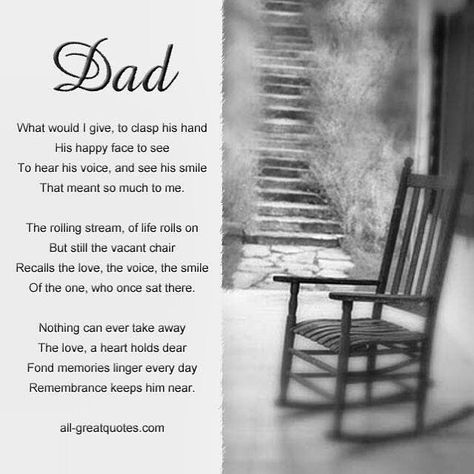 You never "get over" losing someone special...especially a father. The grief never ends, it just evolves as time moves on. Miss my Dad so so much! Three years today already 04/15/12. Dad In Heaven Quotes, Cards Fathers Day, Fathers Day In Heaven, Cards For Dad, Missing Dad, Dad Poems, I Miss My Dad, I Miss You Dad, Remembering Dad