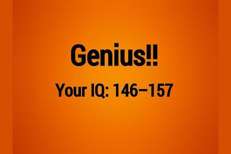 I got: Nailed it!. Iq Level Test, Iq Test For Kids, Iq Quiz, Iq Test Questions, Geography Quizzes, Personality Type Quiz, Science Trivia, Movie Quizzes, Quizzes Buzzfeed