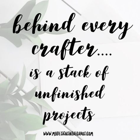 Craft Memes Round 2 - My Designs In the Chaos Crochet Quotes Creative Thoughts, Handmade Quotes Crafts, Quotes About Crafting, Crafting Quotes Funny, Craft Humor, Crafty Quotes, Crafts Quotes, Crafting Quotes, Crochet Quotes