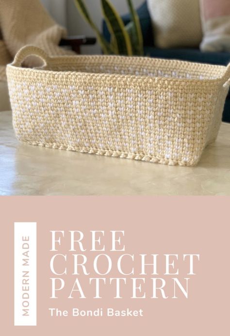 The Bondi Basket Free Crochet Pattern Tall Crochet Basket Pattern Free, Moss Stitch Crochet Basket Pattern Free, Crochet Jute Basket Pattern Free, Crochet Bathroom Basket, Rectangle Crochet Basket Pattern Free, Square Crochet Basket Pattern Free, Crochet Square Basket Pattern Free, Crochet Rectangle Basket, Crochet Storage Baskets Free