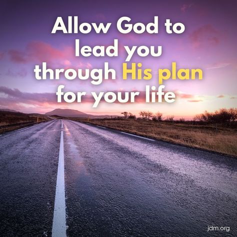 Allow God To Lead You, Jesse Duplantis Ministries, Scripture Pictures, Speak Life, Inspirational Messages, Let God, Faith Inspiration, Jesus Loves Me, Scripture Quotes