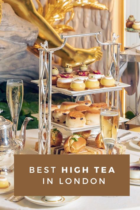 Best High Tea In London High Tea In London England, Best Tea Time In London, Best Tea Rooms In London, Afternoon Tea London Best, High Tea Ritz London, High Tea London England, Afternoon Tea England, Christmas Afternoon Tea London, Best High Tea In London