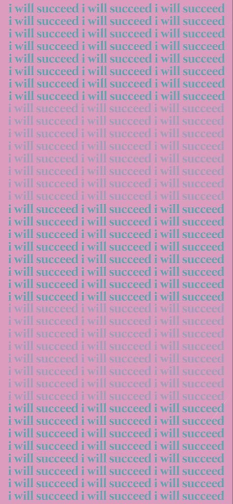 made for iphone 13 pro I Will Succeed Wallpaper, I Will Succeed, Affirmation Wallpaper, Conan Gray, Iphone 13 Pro, Art Quotes, Iphone 13, Affirmations, Wallpapers