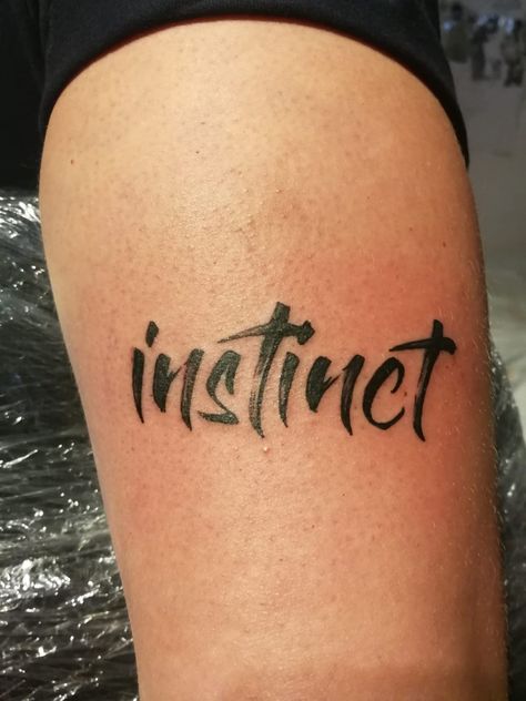 Trust Your Instincts Tattoo, Instinct Tattoo, Trust The Process Tattoo, Tattoo Samples, Trust Your Instincts, Trust No One, Word Tattoos, Tattoo Quotes, Tattoo Ideas