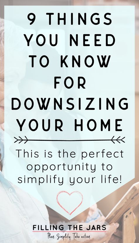 Declutter To Move House, Moving Downsizing Tips, Moving To A Smaller Home, How To Declutter Before Moving, Ways To Simplify Your Home, Down Sizing Home Tips, Downsizing For A Move, How To Downsize For A Move, Downsizing Your Home Simple Living