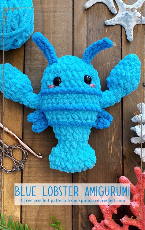 A free crochet pattern from spinayarncrochet.com Small Plushie Crochet Pattern, Crochet Diys, Whimsical Crochet, 2023 Crochet, Blue Lobster, Plush Crochet, Easy Crochet Animals, Crochet Cactus, Crochet Plush