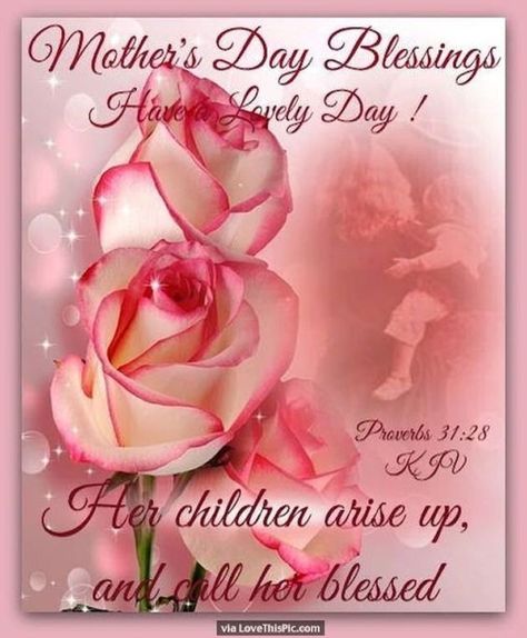 10 Heart Touching Mother's Day Blessings Christian Mothers Day Quotes, Mothers Day Blessings, Mothers Day Verses, Happy Mothers Day Sister, Mother's Day In Heaven, Happy Mothers Day Pictures, Happy Mothers Day Images, Happy Mothers Day Wishes, Mothers Day Images