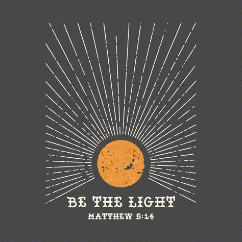 Check out this awesome 'Be+the+Light' design on @TeePublic! Christian Printed Tshirts, Christian Tshirt Design Ideas, Church Drawing, Church Merch, Christian Merchandise, Biblical Tattoos, Christian Illustration, Prayer For My Children, Faith Tshirts