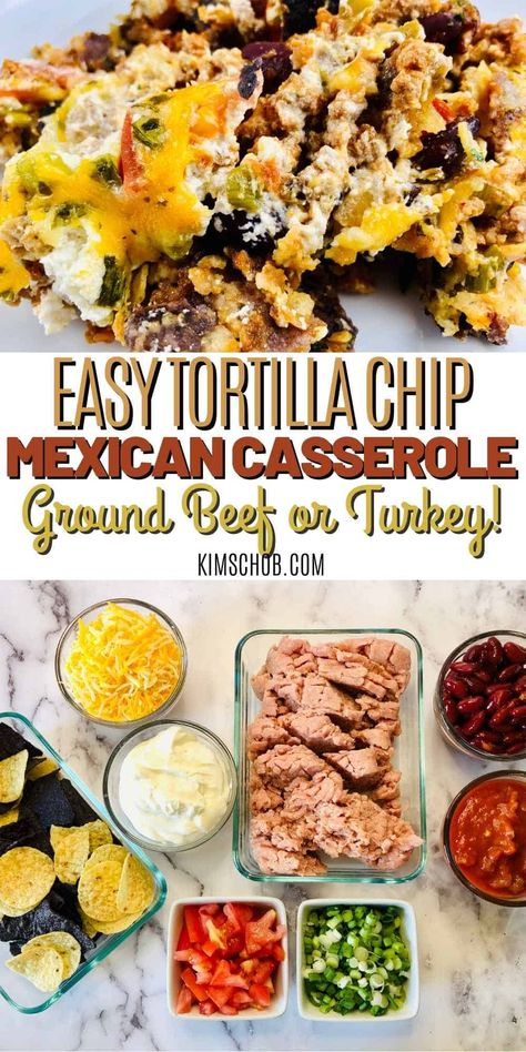 Mexican Tortilla Chip Casserole, Recipe With Tortilla Chips, Mexican Tortilla Casserole Ground Beef, Ground Beef Tortilla Chip Casserole, Tortilla Chip Recipes Dinners, Mexican Casserole With Chips, Taco Casserole With Tortillas Chips, Tortilla Chip Casserole Beef, Mexican Casserole With Tortilla Chips