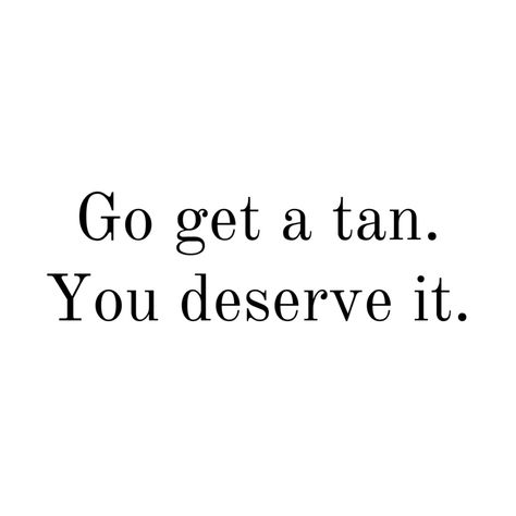 Spray Tan Memes, Spray Tan Marketing, Spray Tanning Quotes, Memes Work, Tan Tips, Spray Tan Tips, Tanning Quotes, Filler Pics, Tan Luxe