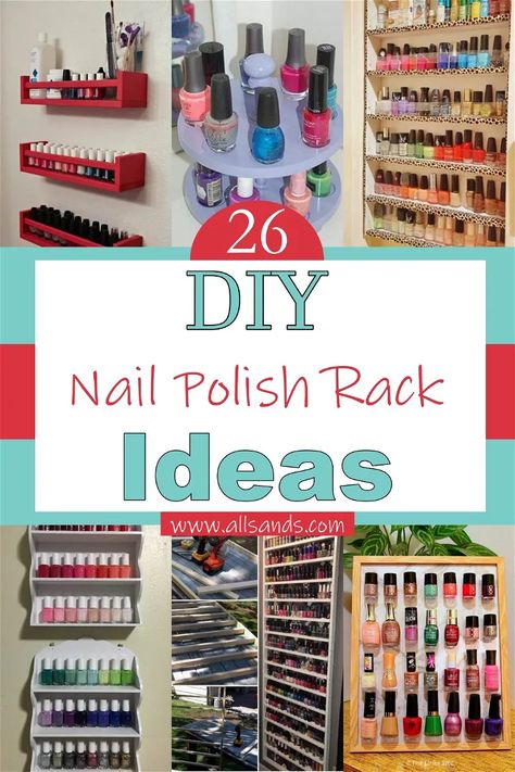 Polish Rack Ideas, Storing Nail Polish, Nail Organization, Nail Polish Shelf, Cheap Nail Polish, Ideas For Makeup, Old Nail Polish, Nail Polish Holder, Nail Polish Rack