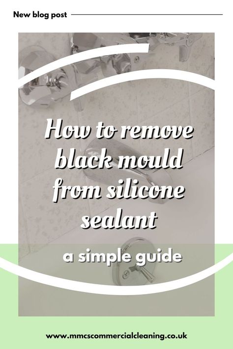 How To Remove Mold From Caulk, How To Remove Silicone Sealant, How To Clean Silicone Molds, Getting Rid Of Mold, Get Rid Of Black Mold, Best Soap Scum Remover, Remove Mold From Shower, Remove Mold Stains, Mold Cleaner