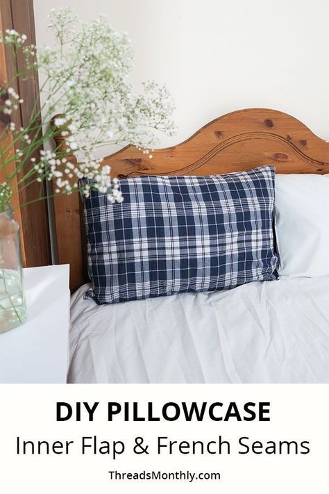 King Pillow Case Pattern, Diy King Pillowcase, King Size Pillow Case Pattern, Queen Size Pillow Case Pattern, Silk Pillowcase Diy, European Pillow Case Pattern, Pillow Cases Tutorials Pillowcase Patternfree, Envelope Pillow Case Pattern Pillowcase Tutorial, French Seam Pillowcase