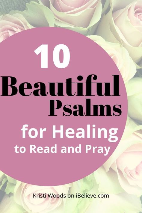 Read and pray these 10 beautiful Psalms when you're in need of healing. #Psalms #inspirational #prayer #Christianwoman #Bible Psalms For Healing, Beautiful Psalms, Psalm 109, Psalms Verses, Psalms Quotes, Psalm 61, Book Of The Bible, Bible Psalms, Psalm 143