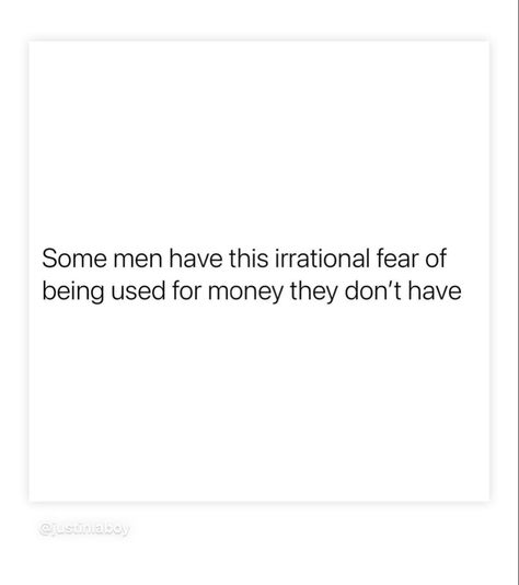 Irrational People Quotes, Be Weird Quotes Funny, Fraud Quote, Weird Fears, Fear No Man, Irrational Fear, Being Used Quotes, Crazy Quotes, Men Quotes