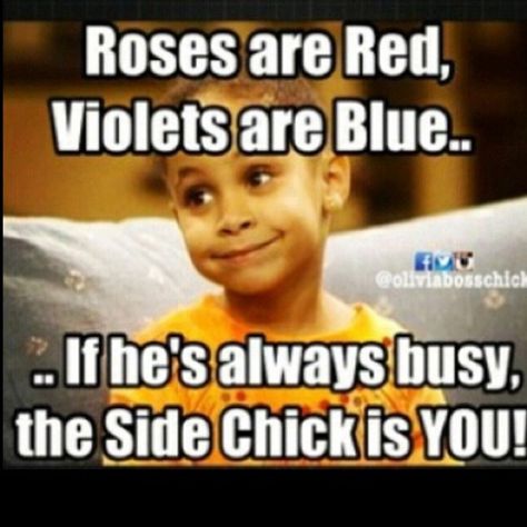 Side Chick, Olivia Pope, Roses Are Red, Sarcastic Quotes Funny, Random Thoughts, Strong Relationship, Sarcastic Quotes, Funny Pics, Your Man