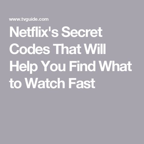 Netflix's Secret Codes That Will Help You Find What to Watch Fast Free Netflix Codes, Netflix Codes, Secret Code, What To Watch, Coding, Quick Saves