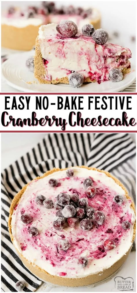 Cranberry Cheesecake Recipes, Cheesecake Recipes Easy Homemade, Fresh Cranberry Recipes, No Bake Cheesecake Filling, Cranberry Cheesecake, Fresh Cranberry, Cookie Recipes Unique, Sugared Cranberries, Baked Cheesecake Recipe