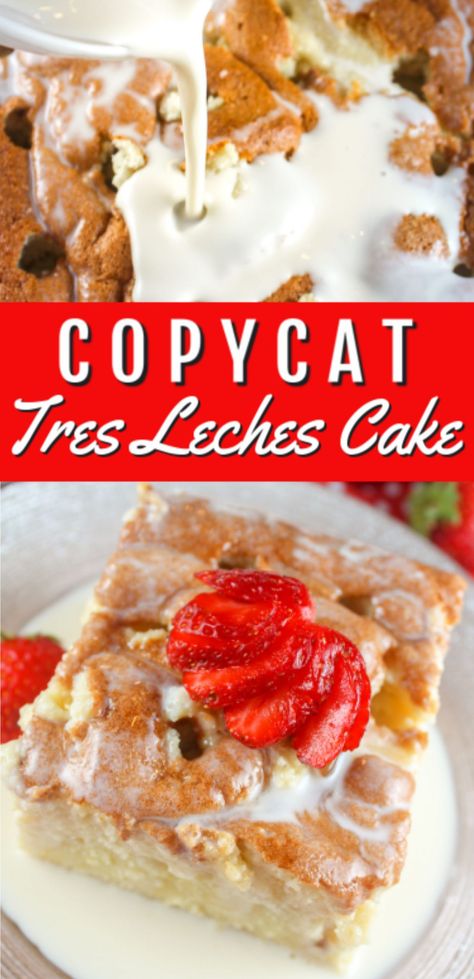 Chuys Tres Leches Cake Recipe, Home Made Tres Leches Cake, Chuys Tres Leches Cake, Cuatro Leches Cake, Poor Snacks, Tre Leches Cake Recipe, Tres Leches Cake Recipe Mexican, Tres Leches Poke Cake, Tres Leches Cake Recipe With Box Cake