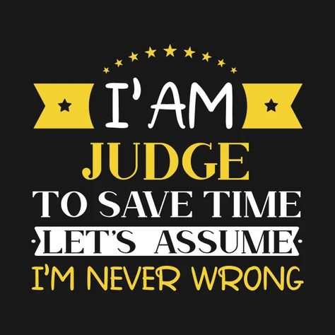 Judge Party Ideas, Magistrate Judge Aesthetic, Court Judge Aesthetic, Judge Aesthetic Female Court, Judge Tattoo, Judge Aesthetic, Law Inspiration, Judge Quotes, Law Quotes