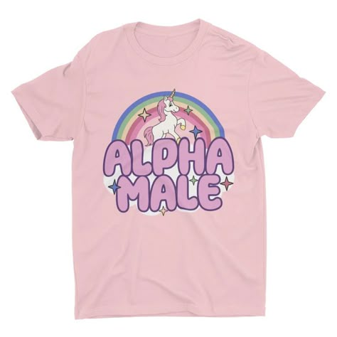 Ironic Alpha Male Unicorn Rainbow, Funny Unisex Tshirt, Bella Canvas Tee, Funny Shirt, Funny Graphic Tee, Offensive Shirt, Weird Shirt Alpha Male Unicorn Shirt, Funny Men’s Shirts, Funny T-shirts For Men, Alpha Male Shirt, Male Clothing Ideas, Weirdcore Shirt, Shirts With Text, Male Unicorn, Silly Tshirts