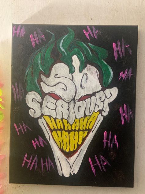 Joker Canvas Painting, Joker Canvas, Joker Painting, Joker Smile, Why So Serious, Art Inspo, Canvas Painting, Doodles, Paintings