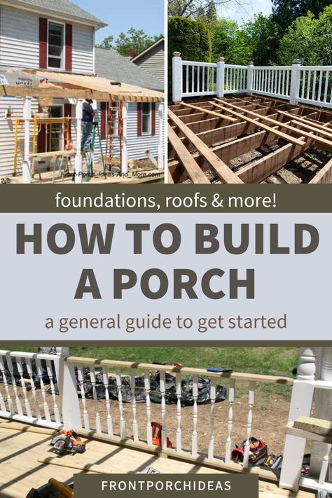 Check out our general guide on how to get started building a front porch for your home. We give you all of the front porch building ideas you need to get started for any budget. Whether you want to build a wrap-around porch or a small patio, this blog post is for you. Porch Construction, Adding Front Porch To House, How To Build A Wrap Around Porch, Build A Porch, Build Front Porch, Front Porch Decks, Front Porch Building Ideas, Extending Front Porch, Building Front Porch Ideas