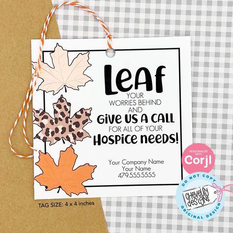 Enhance your fall marketing game and show your clients some love with these editable and printable gift tags. Simply download and print to add a touch of charm to your marketing efforts. ★ EDIT RIGHT IN YOUR BROWSER! Print your own Referral Marketing Labels!  This template is easy to edit using our design application right in your browser. Edit, download, and then print them out on card stock paper from your home printer or send them to an online printer. You don't need any software or special f Hospice Marketing, Health Marketing, Gift Tag Printable, Referral Marketing, Marketing Gift, Printable Gift Tags, Junk Mail, Health Journey, Gift Tags Printable