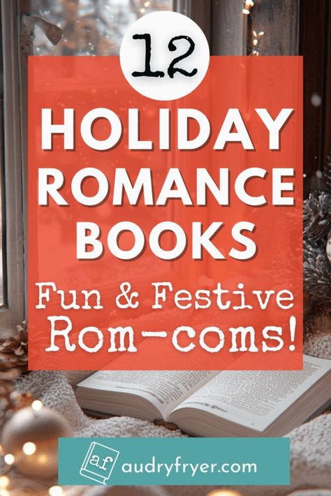 12 Holiday Romance Books (Fun & Festive Rom-coms!) Best Holiday Romance Books, Clean Rom Com Books, Holiday Romance Books, Women Books, Contemporary Romance Novels, Rom Coms, Contemporary Romance Books, Books To Read For Women, Good Romance Books