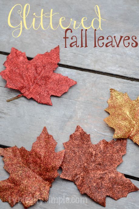 Glittered Fall Leaves DIY tutorial - a fun fall craft that adds a bit of sparkle to your decor. These would be great for a fall wedding or to accent a wreath. Easy Diy Fall Crafts, Autumn Diy, Acorn Crafts, Artsy Ideas, Fun Fall Crafts, Fall Months, Glitter Leaves, Fall Stuff, Autumn Ideas