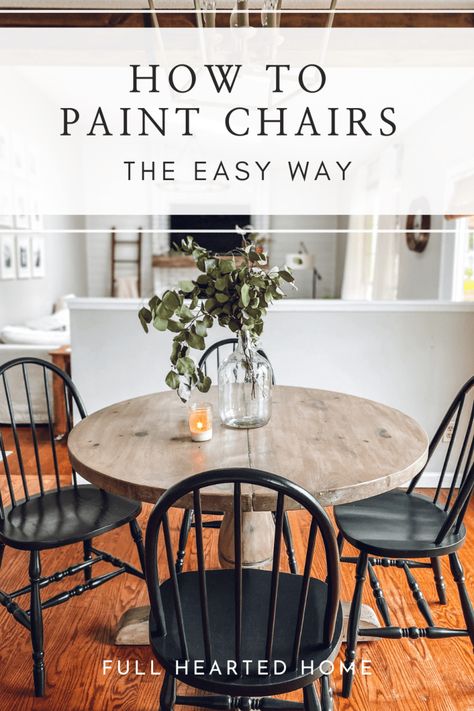 Oak Circle Dining Table, Full Hearted Home, How To Paint Table And Chairs, Repurposed Table And Chairs, Kitchen Table Chairs Makeover, Diy Kitchen Table Chairs, Black Dining Chairs Light Wood Table, Boho Modern Dining Room Table, Paint Wood Chairs Diy